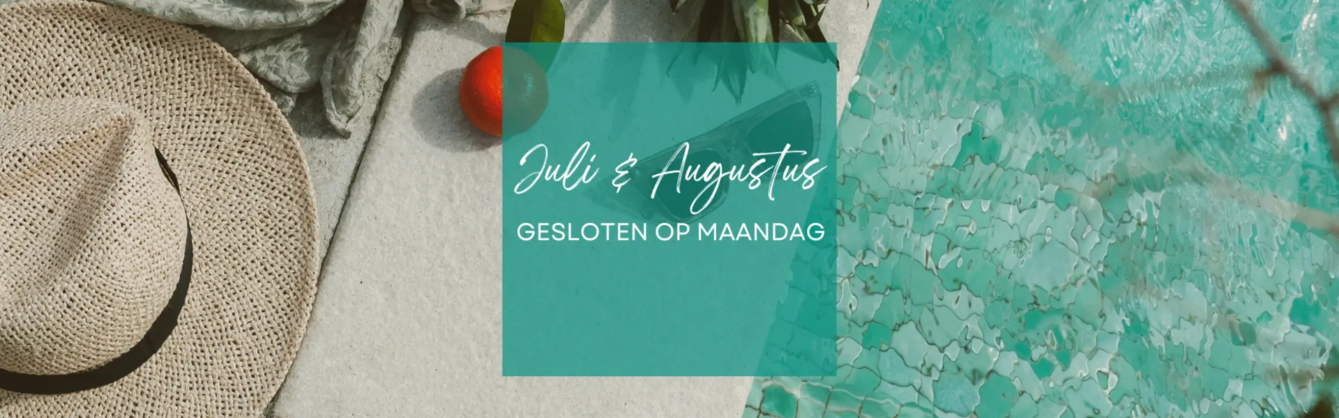 Zomervakantie Maandag gesloten